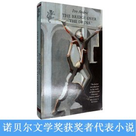 現(xiàn)貨英文原版德里納河上的橋The Bridge Over The Drina Ivo Andric伊沃安德里奇諾貝爾文學(xué)獎獲獎小說