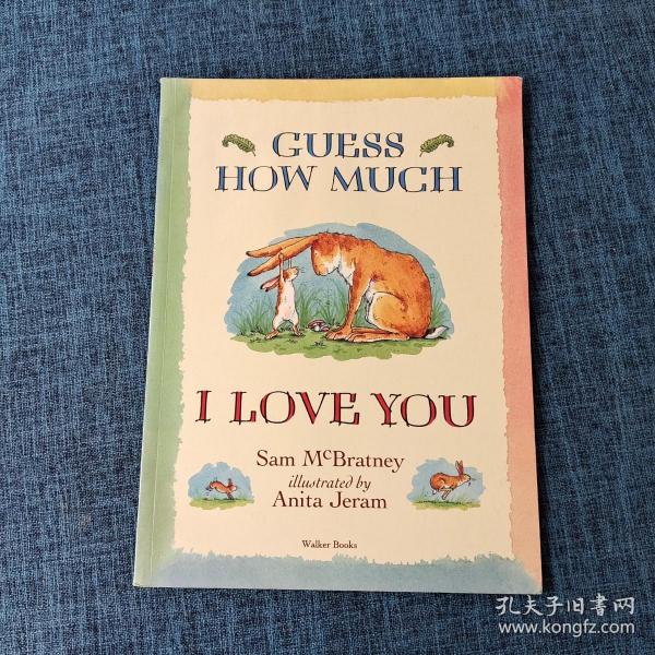 Guess How Much I Love You 猜猜我有多爱你