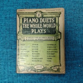 PIANO DUETS THE WHOLE WORLD PLAYS（在写    外文曲谱2    的袋子里装着）