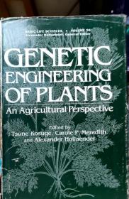 Genetic Engineering of Plants: An Agricultural Perspective