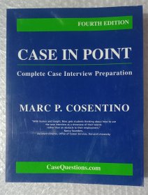 Case in Point：Complete Case Interview  Preparation, Fourth Edition