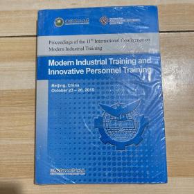 Modern Industrial Training and Innovative Personnel Training