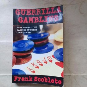 GIERRILLA GAMBLING