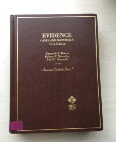 EVIDENCE CASES AND MATERIALS Sixth Edition（精装）【见描述】