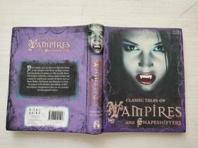 Classic Tales of Vampires and Shapeshifters