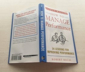 HOW TO MANAGE Performance（精装）【扉页有印章】