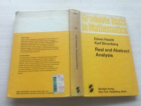 Edwin Hewitt Karl Stromberg Real and Abstract Analysis（精装）【扉页有字迹】