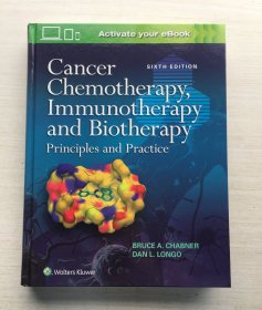 Cancer Chemotherapy, Immunotherapy and Biotherapy Principles and Practice（精装）