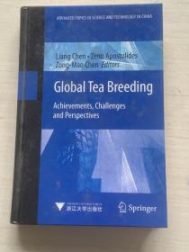 Global Tea Breeding: Achievements, Challenges and Perspectives