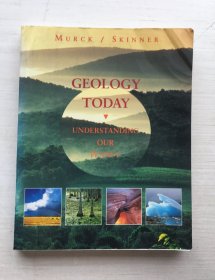 GEOLOGY TODAY UNDERSTANDING OUR PLANET【详细书名见图】附光盘