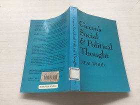 Cicero's Social & Political Thought NEAL WOOD【见描述】