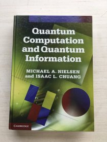 Quantum Computation and Quantum Information：10th Anniversary Edition（精装）