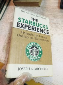 The Starbucks Experience：5 Principles for Turning Ordinary Into Extraordinary