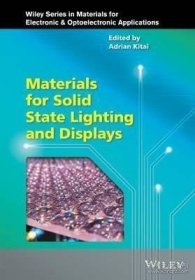 预订 Materials for Solid State Lighting and Displays固态照明与显示材料，英文原版