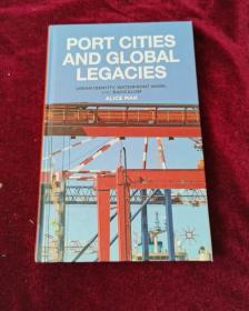 Port Cities and Global Legacies: Urban Identity, Waterfront Work, and Radicalism