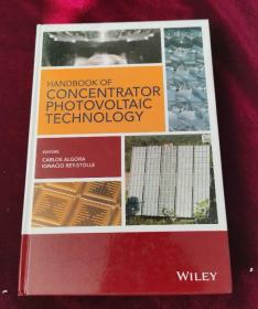 Handbook of Concentrator Photovoltaic Technology【外文原版旧书 请看图片】