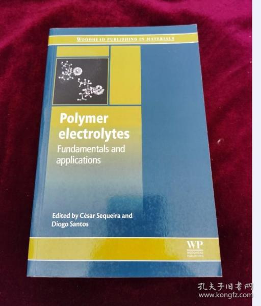 Polymer Electrolytes: Fundamentals and Applications