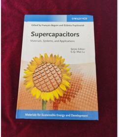 Supercapacitors: Materials, Systems and Applications