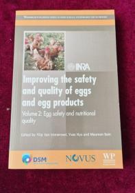 Improving the Safety and Quality of Eggs and Egg Products: Egg Safety and Nutritional Quality