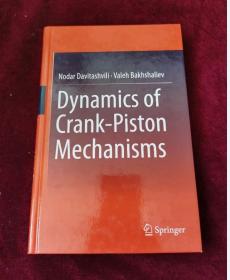 旧书英文原版 Dynamics of Crank-Piston Mechanisms