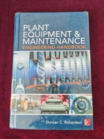 Plant Equipment &amp; Maintenance Engineering Handbook-工厂设备和维护工程手册