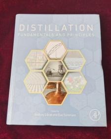 Distillation: Fundamentals and Principles【外文原版旧书 请看图片】