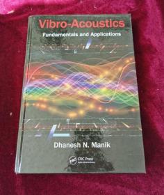 Vibro-Acoustics: Fundamentals and Applications外文原版旧书