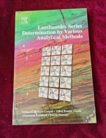 Lanthanides Series Determination by Various Analytical Methods外文原版旧书