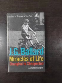 J. G. Ballard《Miracles of Life: Shanghai to Shepperton》