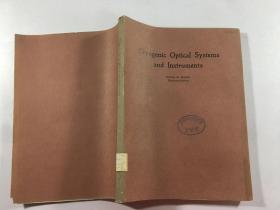 cryogenic optical systems and instruments（电子光学系统和仪器）