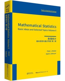 Mathematical statistics:basic ideas and selected topics:Volu