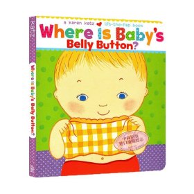 Where Is Baby's Belly Button? A Lift-the-Flap Book