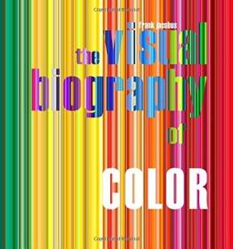 The Visual Biography of Color色彩的视觉传记 色彩图案配色设计书