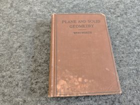 PLANE AND SOLID GEOMETRY（1899年精装外文原版，有签名及藏书印，见图）