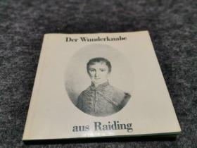 Der Wunderknabe  aus Raiding（布面精装，外文原版 美术家伍必端旧藏签名）
