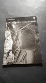 CRM:the journal of heritage stewardship  文化遗产管理杂志2006年