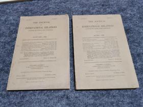 the journal of international relations（1922年一月，四月，外文原版 两册合售）