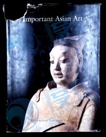 【国内发货】Important Asian Art: an exhibition and sale 24-29 March 2000, to be held at the International Asian Art Fair（Margaret Kaelin Gristina and James Cummings 重要亚洲艺术）