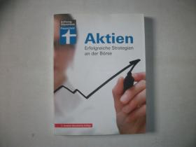 AKTIEN:ERFOLGREICHE STRATEGIEN AN DER BORSE 德文版【872】行动：博尔塞的成功战略