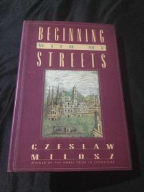 米沃什回忆录 Beginning with My Streets : Essays and Recollections