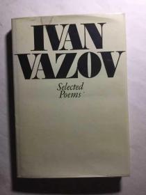 伐佐夫诗选  Selected Poems of Ivan Vazov