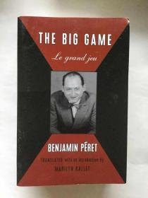 本杰明·佩雷特（Benjamin Peret）选集：The Big Game