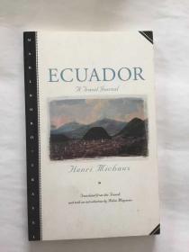 亨利·米肖： Ecuador : A Travel Journal