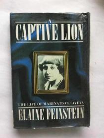 A Captive Lion: The Life of Marina Tsvetayeva