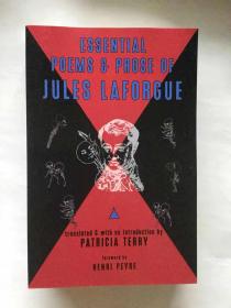 法国诗人朱尔·拉佛格（Jules Laforgue）选集： Essential Poems and Prose of Jules Laforor