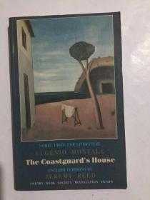 蒙塔莱诗选：The Coastguard's House: Selected Poems