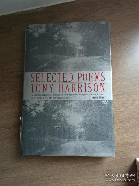 Selected Poems Of Tony Harrison