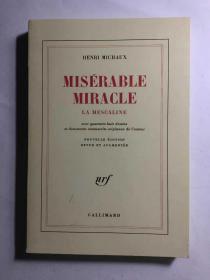 法文原版： Miserable miracle: La mescaline