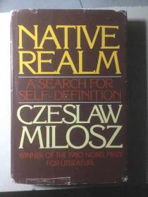 英译 米沃什 Native Realm: A Search for Self-Definition