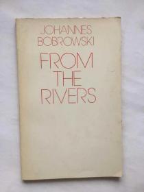 约翰内斯·波勃罗夫斯基(Johannes Bobrowski) 诗选： From the Rivers